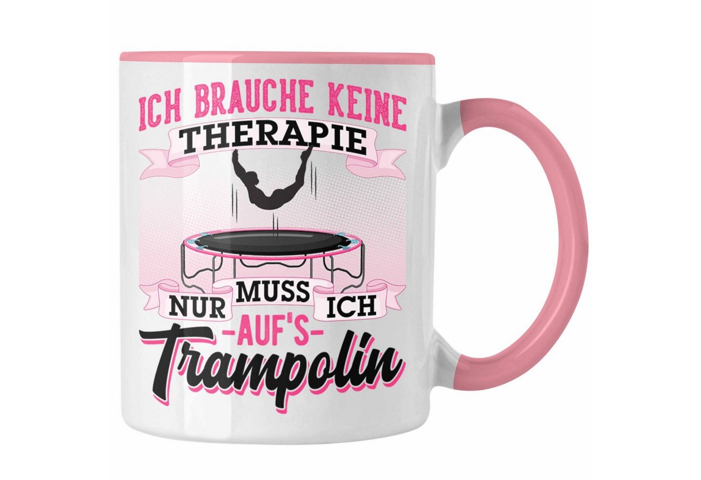 Trendation Tasse Trampolin Tasse Geschenk Ich Brauche Keine Therapie Fitness Jugendlich von Trendation