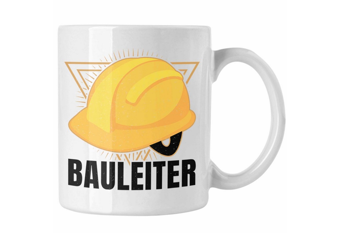 Trendation Tasse Trendation - Bauleiter Geschenk Bauarbeiter Tasse Baustelle Lustige Tasse von Trendation