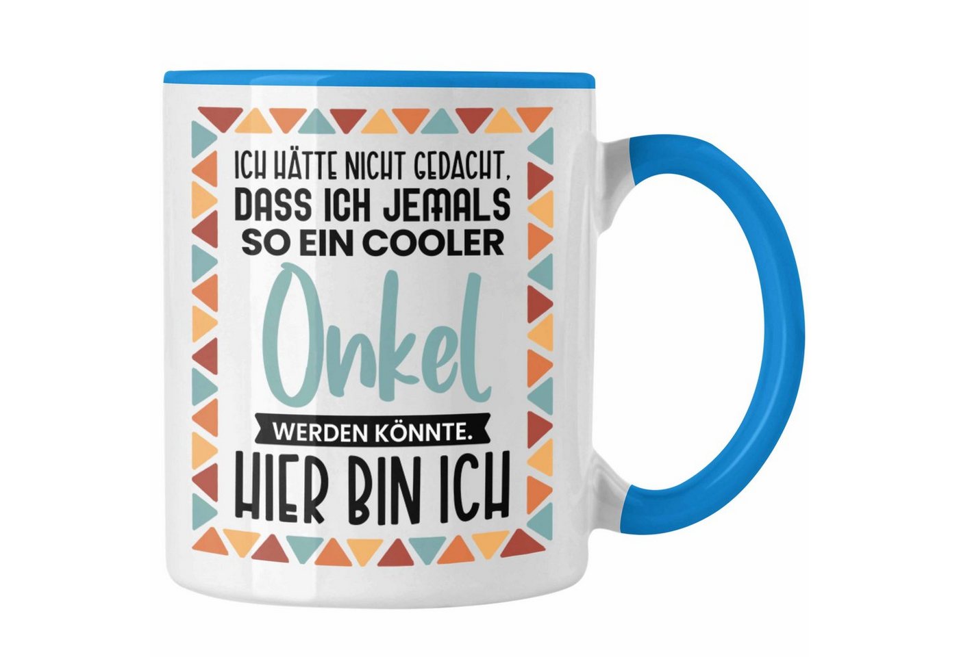 Trendation Tasse Trendation - Bester Onkel Ever Tasse Geschenk Geburtstag Weihnachten Lustig Geschenkideen von Nichte Lieblingsonkel Hier Bin Ich von Trendation