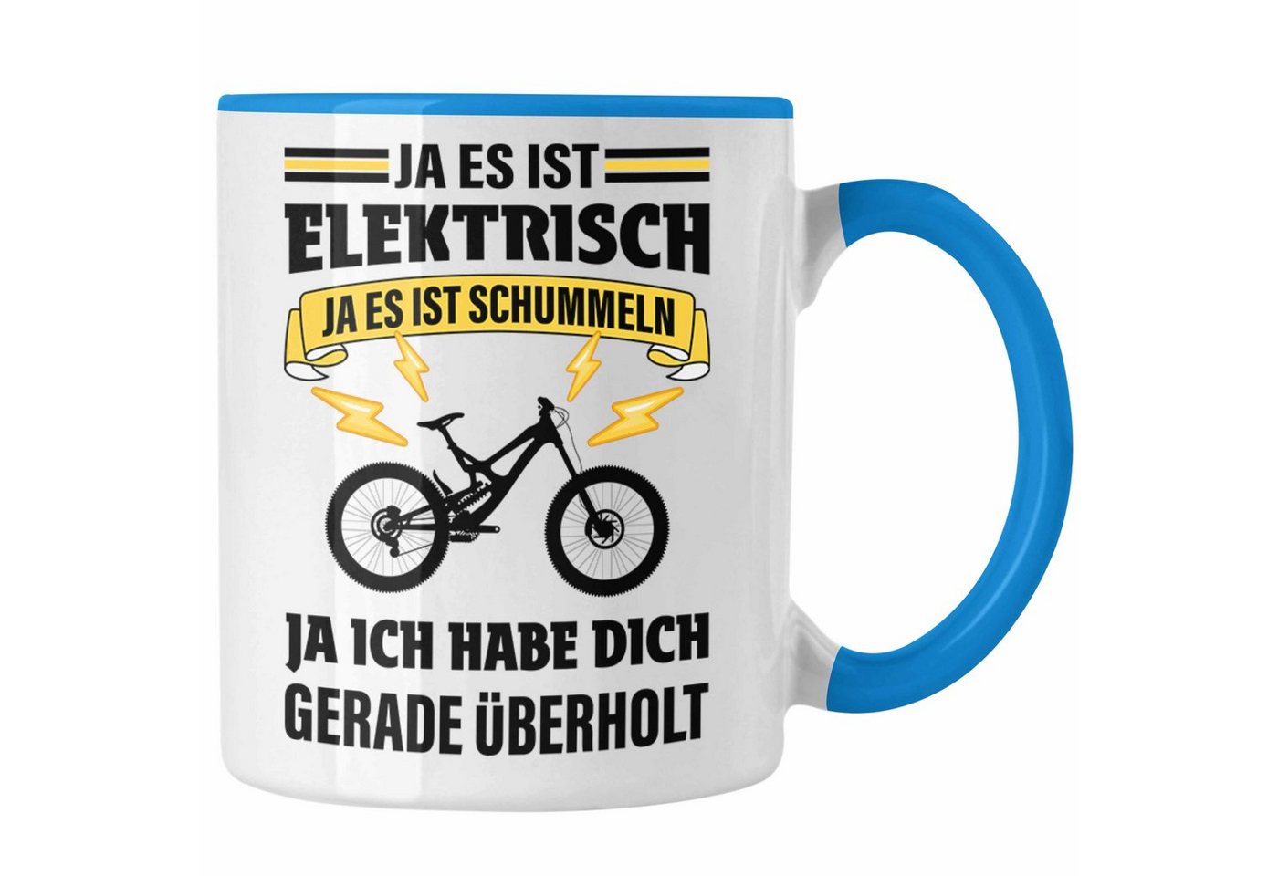 Trendation Tasse Trendation - Elektrofahrrad E-Bike Tasse mit Spruch Geschenk Ebike Lustige Geschenke Kaffeetasse von Trendation