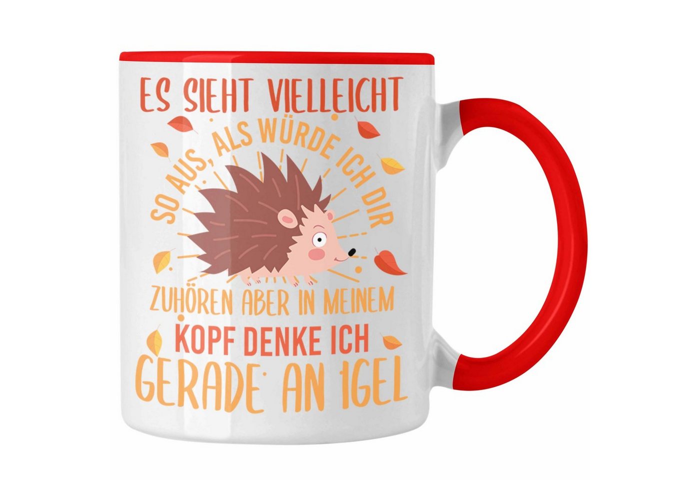 Trendation Tasse Trendation - Lustige Igel Grafik Tasse für Igel Liebhaber als Geschenk von Trendation