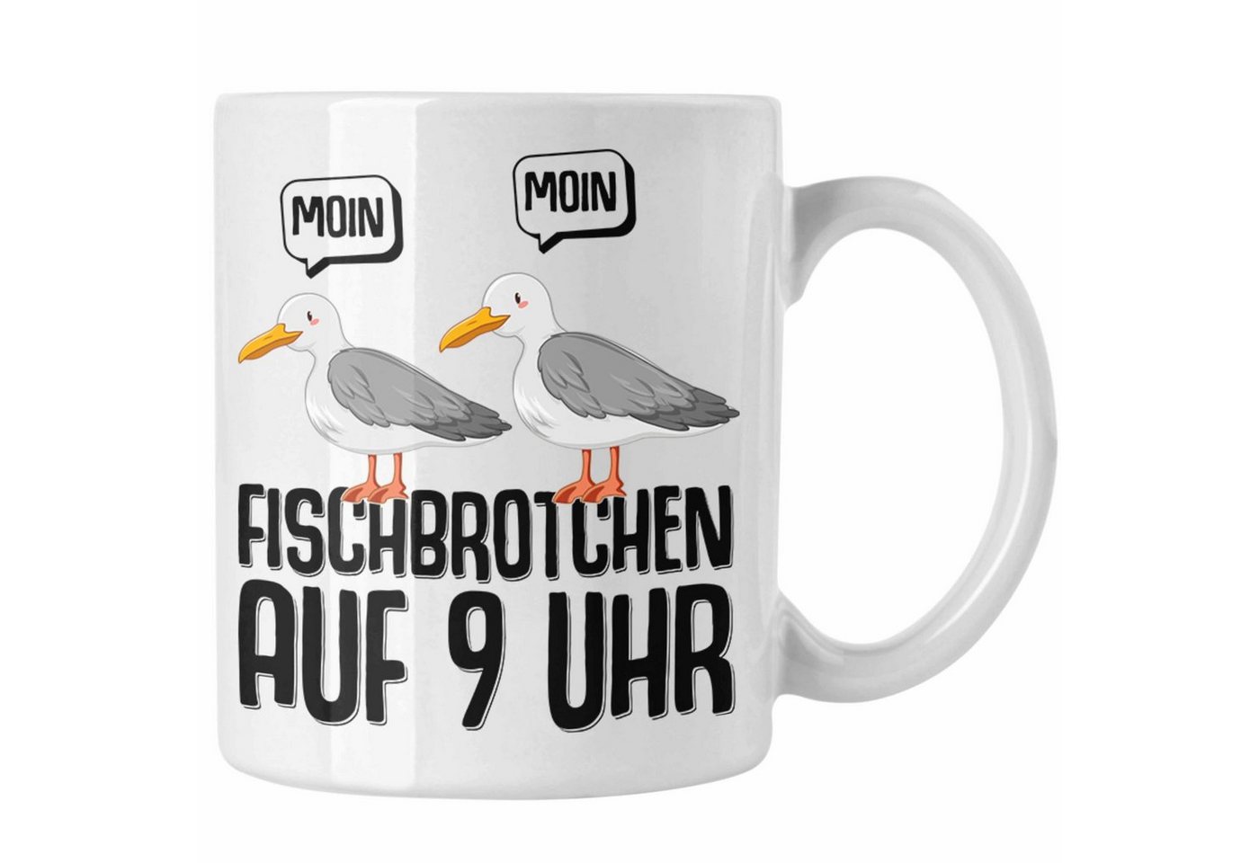 Trendation Tasse Trendation - Moin Tasse Norddeutsch Fischbrötchen Auf 9 Uhr Möwen Plattdeutsch Geschenk Norden von Trendation