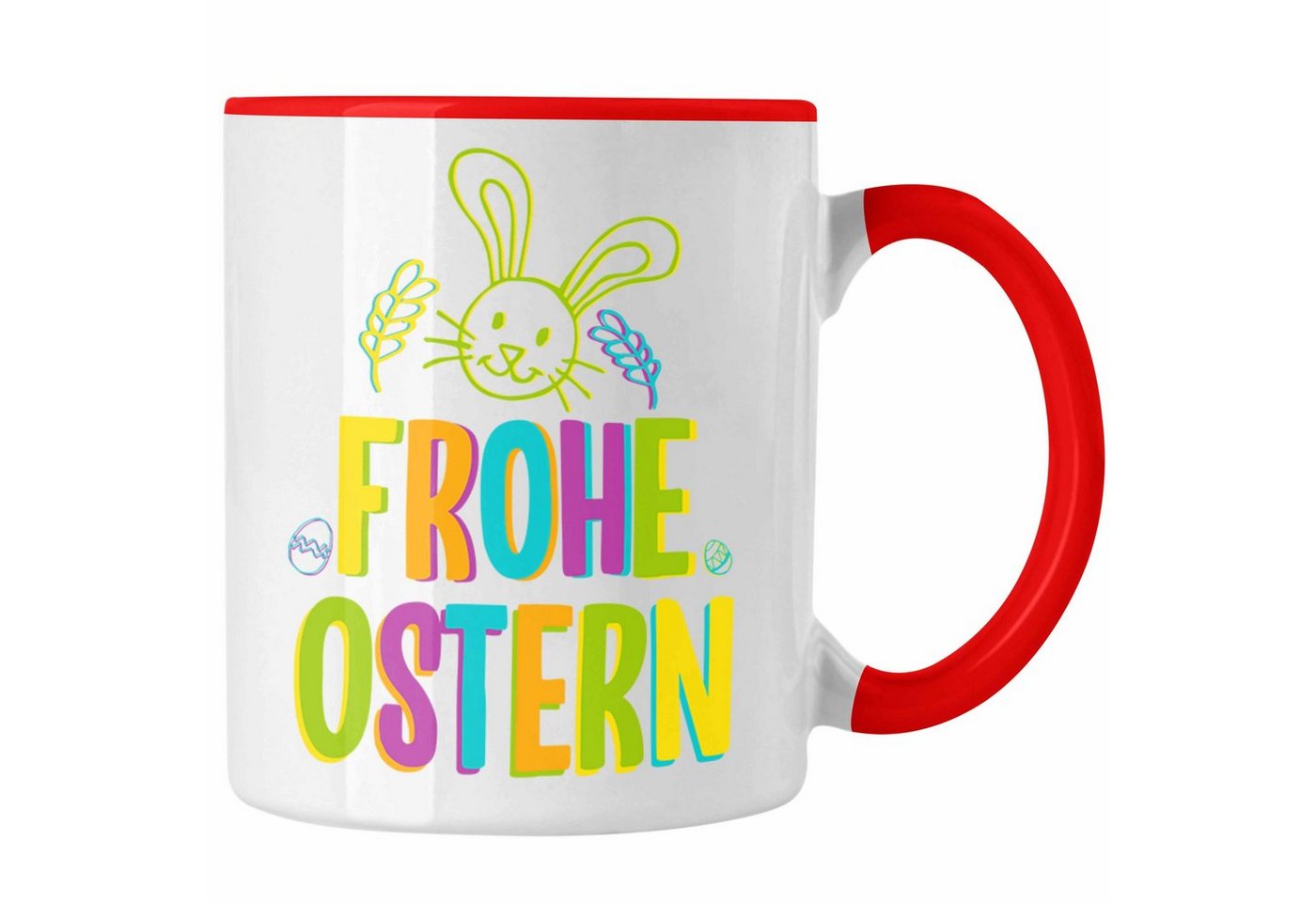 Trendation Tasse Trendation - Tasse Ostern Ostergeschenke Kinder Jugendliche Geschenke Lustige Grafik Osterhase Osterei Frohe Ostern Lustig Bunt von Trendation