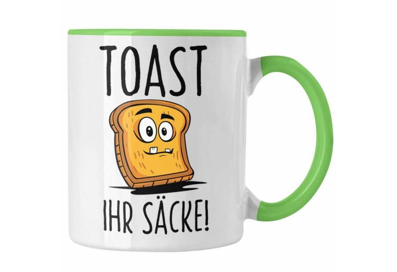 Trendation Tasse Trendation - Toast Brot Ihr Säcke Tasse Lustige Non Sense Geschenkidee von Trendation