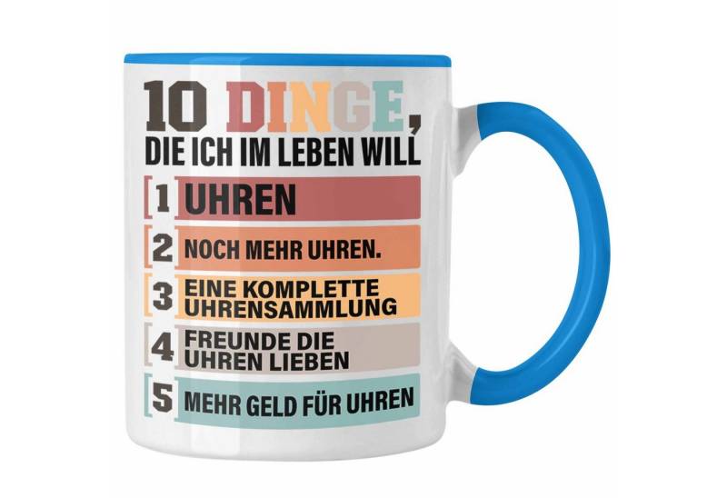 Trendation Tasse Uhren Sammler Tasse Geschenk Spruch Geschenkidee für Uhrensammler Lus von Trendation