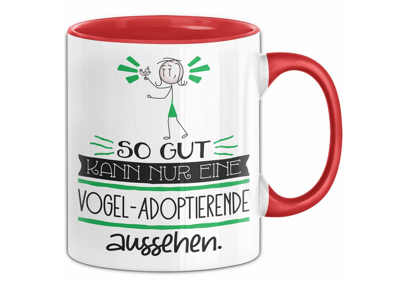 Trendation Tasse Vogel-Adoptierende Geschenk Tasse So Gut Kann Nur Eine Vogel-Adoptie von Trendation