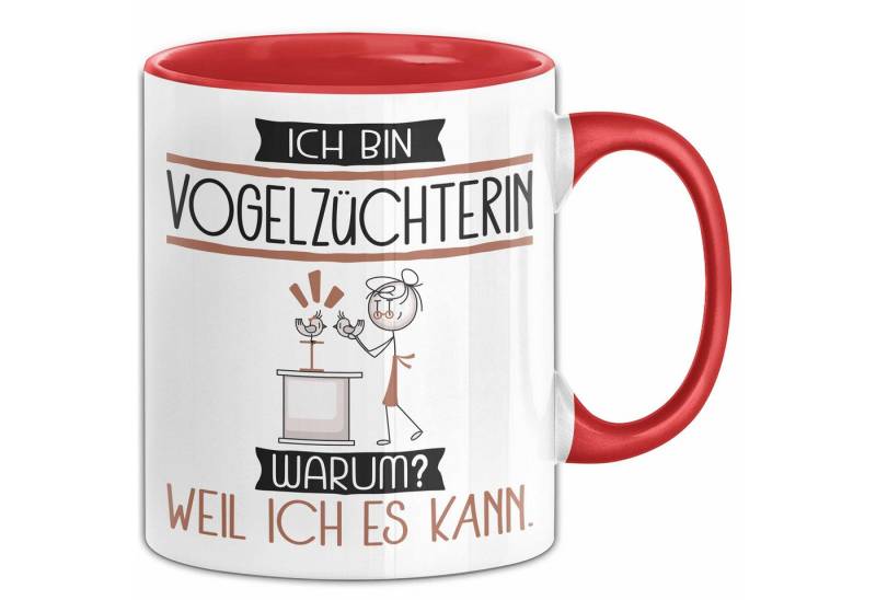 Trendation Tasse Vogelzüchterin Tasse Geschenk Ich Bin Vogelzüchterin Warum Weil Ich von Trendation