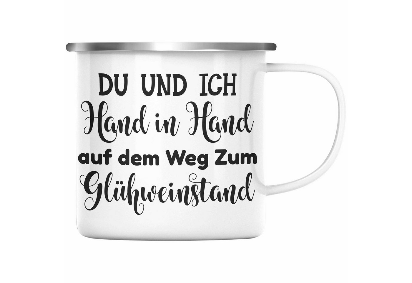 Trendation Thermotasse Trendation - Glühwein Emaille Tasse Lustig Spruch Glühweinbecher mit Henkel Doppelwandig GlühweinEmaille Tassen Gläser Weihnachtsmarkt Becher Emaille Tassen Geschenk - Du Und Ich von Trendation