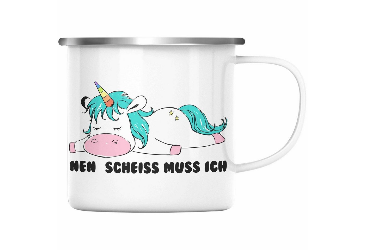 Trendation Thermotasse Trendation - Lustige Emaille Tasse Sarkastischer Spruch - Nen Scheiss Muss Ich - Einhorn Grafik Emaille Tassen für Kinder Frauen Freundin Geschenk Arbeitskollegin von Trendation