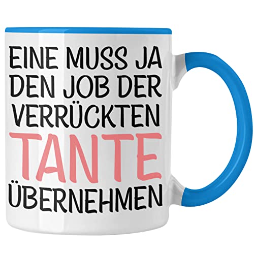 Trendation - Verrückte Tante der Welt Geschenk Tasse Spruch für Tante Weihnachten Lieblings Verrückte Tante Coole Geschenkidee Engel Ohne Flügel (Blau) von Trendation