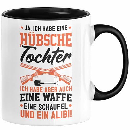 Vater Tasse Geschenk Ja Ich Habe Eine Hübsche Tochter Schaufel Alibi Vatertag Geschenk (Schwarz) von Trendation