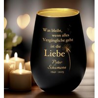 Trauerlicht Windlicht Mit Gravur „Was Bleibt, Wenn Alles Vergängliche Geht, Ist Die Liebe." Erinnerungslicht Für Verstorbene. Trauergeschenk von TrostAtelier