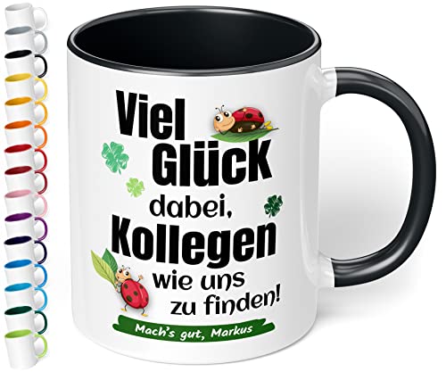 Abschiedsgeschenk für Kollegen: personalisierte Tasse „Viel Glück dabei, Kollegen wie uns zu finden!“ - Marienkäfer - Kaffeetasse mit Spruch & Wunschtext als Geschenk zum Jobwechsel (Schwarz) von True Statements