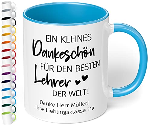 Abschiedsgeschenk für Lehrer: Kaffee-Tasse personalisiert mit Wunschtext „Ein kleines Dankeschön für den besten LEHRER der Welt“ - Dankeschön Geschenke Grundschule 4, 10 Klasse (Hellblau) von True Statements