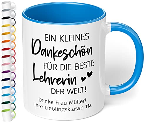 Abschiedsgeschenk für Lehrerin: Kaffee-Tasse personalisiert mit Wunschtext „Ein kleines Dankeschön für die beste LEHRERIN der Welt“ - Dankeschön Geschenke Grundschule 4, 10 Klasse (Cambridge Blau) von True Statements