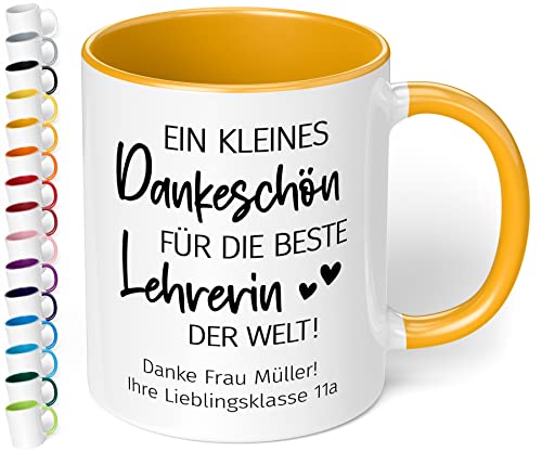 Abschiedsgeschenk für Lehrerin: Kaffee-Tasse personalisiert mit Wunschtext „Ein kleines Dankeschön für die beste LEHRERIN der Welt“ - Dankeschön Geschenke Grundschule 4, 10 Klasse (Goldgelb) von True Statements