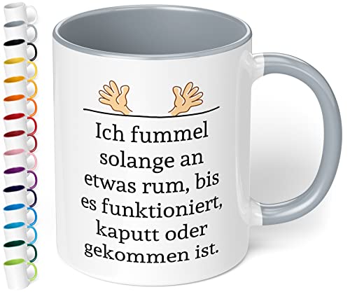 Büro-Tasse für Techniker & Handwerker „Ich fummel solange an etwas rum“ - Kaffeetasse mit lustigem Spruch – Geschenk für Kollegen, Chef, Mann, Frau zum Geburtstag, Weihnachten (Grau) von True Statements