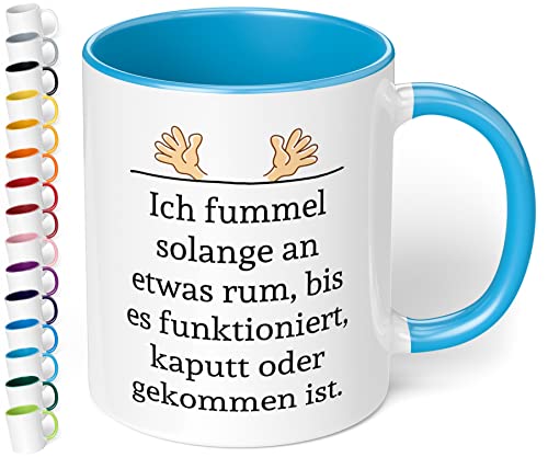 Büro-Tasse für Techniker & Handwerker „Ich fummel solange an etwas rum“ - Kaffeetasse mit lustigem Spruch – Geschenk für Kollegen, Chef, Mann, Frau zum Geburtstag, Weihnachten (Hellblau) von True Statements