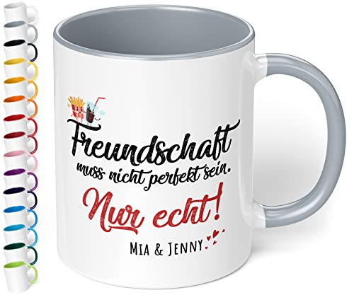 Freundschaft-Tasse Freundschaft muss nicht perfekt sein nur echt Wunsch Namen - personalisierte Kaffeetasse mit Wunsch-Name - spülmaschinenfest - Geschenk zu Weihnachten Geburtstag (Grau) von True Statements