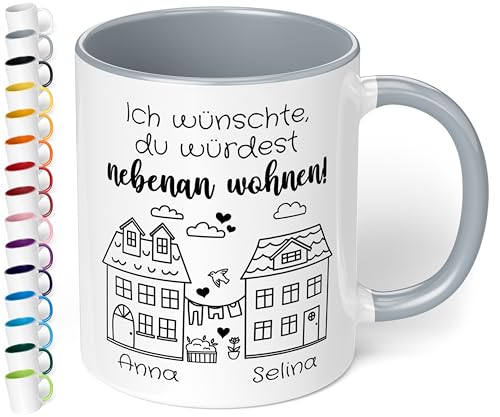 Freundschafts-Tasse mit Namen – „Ich wünschte, du würdest nebenan wohnen!“ – Personalisierte Geschenk-Idee für beste Freundin BFF - Abschiedsgeschenk - Keramik, ca. 330ml, Grau von True Statements