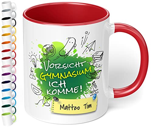 True Statements Geschenk zur Einschulung aufs Gymnasium - hochwertige Keramik Tasse mit Spruch Vorsicht Gymnasium, ich komme! auf Wunsch mit Namen (mit Wunschname, Rot) von True Statements