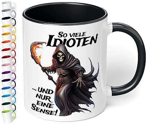 Lustige Büro Tasse „So viele Idioten und nur eine Sense!“ - 330ml Keramik Kaffeebecher mit Spruch Statement Geschenke für Kollegen Mitarbeiter Büro Arbeit Geburtstag Weihnachten (Schwarz) von True Statements