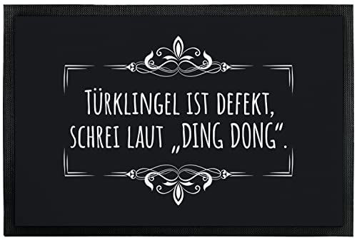 Lustige Fußmatte Innen & Außen - Türklingel ist defekt, Ding Dong - originelle Geschenkidee | cooler Fußabtreter | Haustür, Eingangstür | Weihnachten, Geburtstag, Büro | Deko (60 x 40 cm, Schwarz) von True Statements