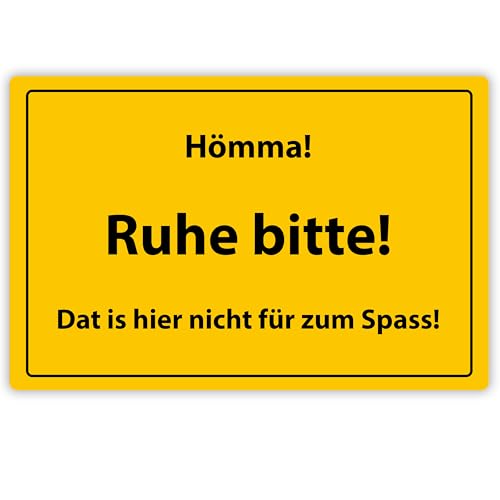 Lustiges Alu-Schild „Hömma Ruhe bitte, Dat is hier nicht für zum Spass“ - mit Aufhängesystem ca. 20x30,5 cm - Witziges Geschenk für die Werkstatt, Freunde oder Kollegen im Büro - Metallschild Deko Lustiges Alu-Schild „Hömma Ruhe bitte, Dat is hier nicht für zum Spass“ - mit Aufhängesystem ca. 20x30,5 cm - Witziges Geschenk für die Werkstatt, Freunde oder Kollegen im Büro - Metallschild Deko von True Statements