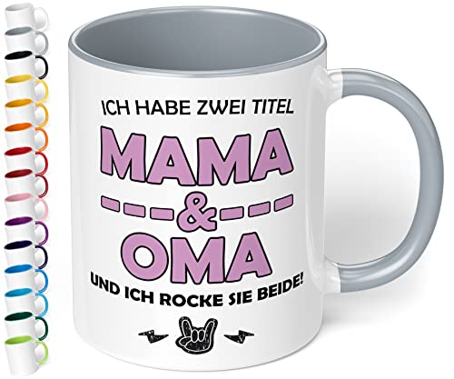 Lustige Mama und Oma Tasse - Ich habe zwei Titel und ich rocke sie beide - spülmaschinenfest - beidseitig bedruckt, innen Grau von True Statements