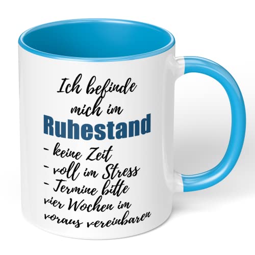 True Statements Tasse mit Spruch Ich befinde Mich im Ruhestand - Kaffeetasse, Kaffeebecher, Oma & Opa (hellblau) von True Statements