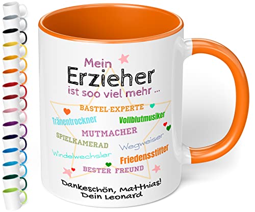 Tasse personalisiert Mein Erzieher ist soo viel mehr - lustige Dankeschön Kaffeetasse mit Spruch - Geschenk zum Kita Kindergarten Abschied, für Tagesvater (Individuell, Orange) von True Statements