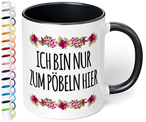 True Statements Lustige Tasse Ich bin nur zum Pöbeln hier - originelles Geschenk für Kollegen, Geburtstag, Weihnachten - inner black von True Statements