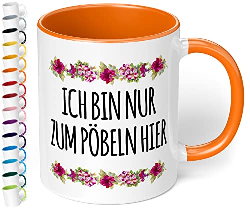 True Statements Lustige Tasse Ich bin nur zum pöbeln hier - originelles Geschenk für Kollegen, Bürotasse - inner orange von True Statements