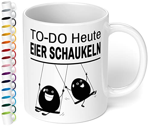 True Statements Lustige Tasse To Do Heute Eier Schaukeln - Kaffee-Tasse mit Spruch - Geschenk für Mitarbeiter - Chef - Büro - Arbeit, inner white von True Statements