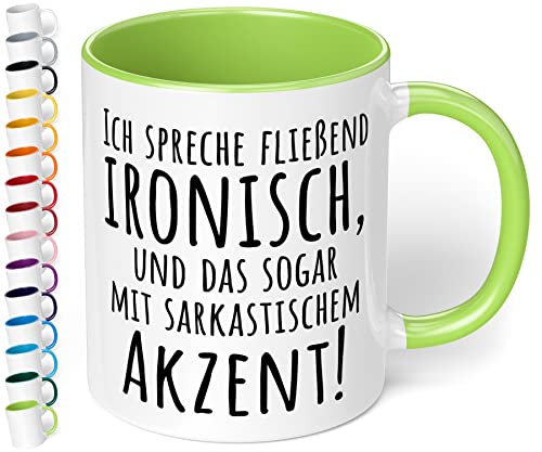 True Statements Lustige Tasse ich spreche fließend ironisch und das sogar mit sarkastischem akzent - Kaffee-Tasse mit Spruch - Geschenk für Mitarbeiter - Chef - Büro - Arbeit, innen Hellgrün von True Statements