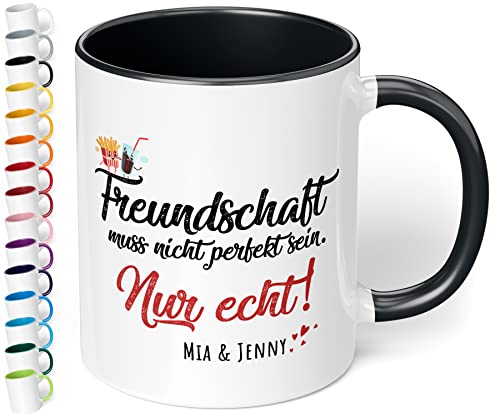 Freundschaft-Tasse Freundschaft muss nicht perfekt sein nur echt Wunsch Namen - personalisierte Kaffeetasse mit Wunsch-Name - spülmaschinenfest - Geschenk zu Weihnachten Geburtstag (Schwarz) von True Statements