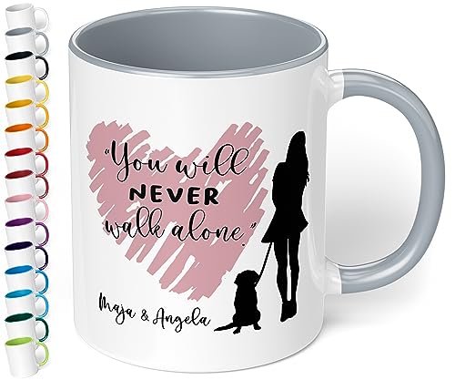 True Statements Tasse You will never walk alone Hund und Frauchen - personalisierte Kaffeetasse mit Wunsch-Name - spülmaschinenfest - tolles Geschenk zu Weihnachten, innen grau von True Statements