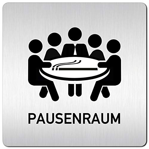 Türschilder24 XXL Schild - Türschild • 125 x 125 mm • Pausenraum Aufenthaltsraum Teeküche Raucher 003 • 1,5 mm Aluminium Vollmaterial • 100% Made in Germany von Türschilder24