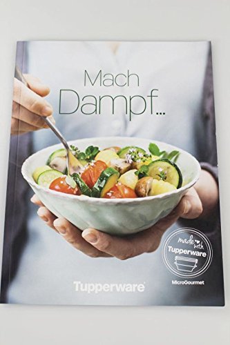 TUPPERWARE Rezeptheft Mikrowelle "Mach Dampf..." für MicroGourmet Rezepte Kochen von Tupperware