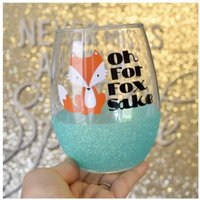 Oh Für Fuchs Sake Glitzer Weinglas - Muttertags Lustiges Getauchtes von TwinkleTwinkleLilJar