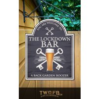 Lock Down Personalisiertes Premium-Metall Traditionelles Home-Bar-Zeichen/Home Pub-Zeichen Man Cave-Zeichen Swinging-Zeichen von TwoFatBlokes