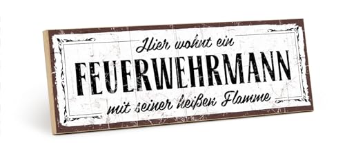 TypeStoff Holzschild mit Spruch – FEUERWEHR-MANN – im Vintage-Look mit Zitat als Geschenk und Dekoration zum Thema Feuerwehr und Türschild - HS-00323 von TypeStoff