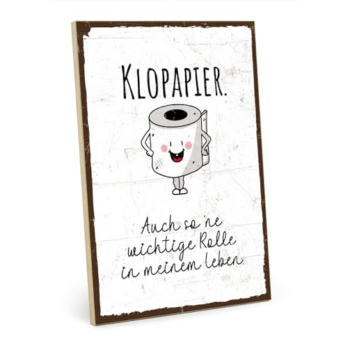 Holzschild mit Spruch – Klopapier – im Vintage-Look mit Zitat als Geschenk und Dekoration zum Thema Toilette, WC, Getränkerückgabe und Pipibox – HS-01285 von TypeStoff