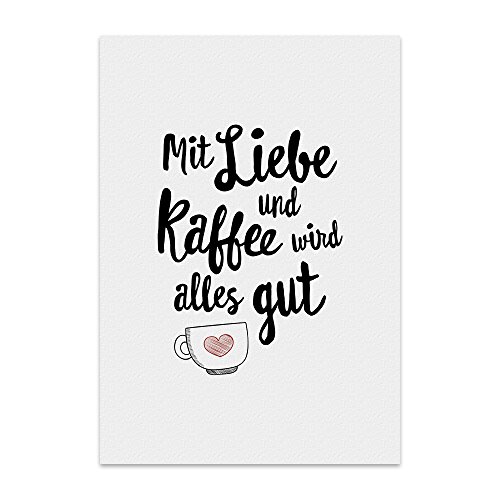 TypeStoff Kunstdruck, Poster mit Spruch – LIEBE UND KAFFEE – Typografie-Bild - Plakat, Print, Wandbild - KD-00286-M von TypeStoff