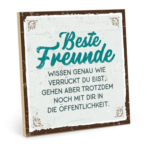 TypeStoff Holzschild mit Spruch – BESTE FREUNDE KENNEN DICH GENAU – im Vintage-Look mit Zitat als Geschenk und Dekoration - HS-00632 von TypeStoff