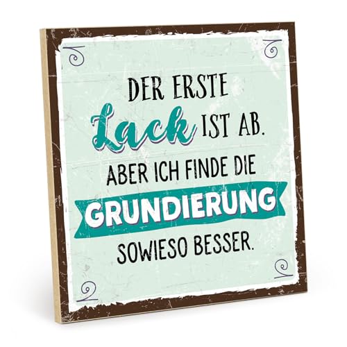 TypeStoff Holzschild mit Spruch – DER LACK IST AB – im Vintage-Look mit Zitat als Geschenk und Dekoration - HS-00640 von TypeStoff