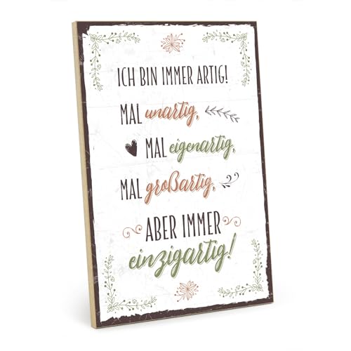 TypeStoff Holzschild mit Spruch – IMMER EINZIGARTIG – im Vintage-Look mit Zitat als Geschenk und Dekoration - HS-00653 von TypeStoff