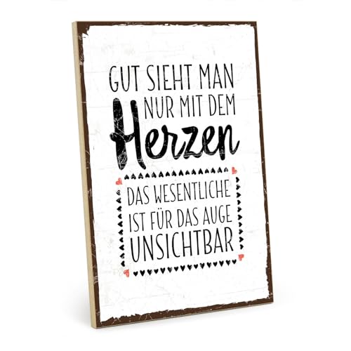TypeStoff Holzschild mit Spruch - Man sieht nur mit dem Herzen gut - Vintage Schild als Geschenk und Dekoration - HS-00255 von TypeStoff