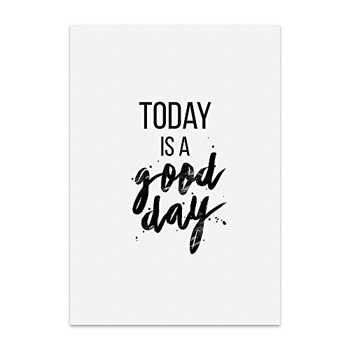 TypeStoff Kunstdruck, Poster mit Spruch – TODAY IS A GOOD DAY – Typografie-Bild auf hochwertigem Karton - Plakat, Druck, Print, Wandbild - KD-00122-L von TypeStoff