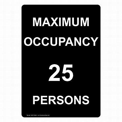 Warnschild Straßenschild Blechschild Metall 20,3 x 30,5 cm vertikal maximale Belegung 25 Personen Schild schwarz von Ufcell von UFceLl